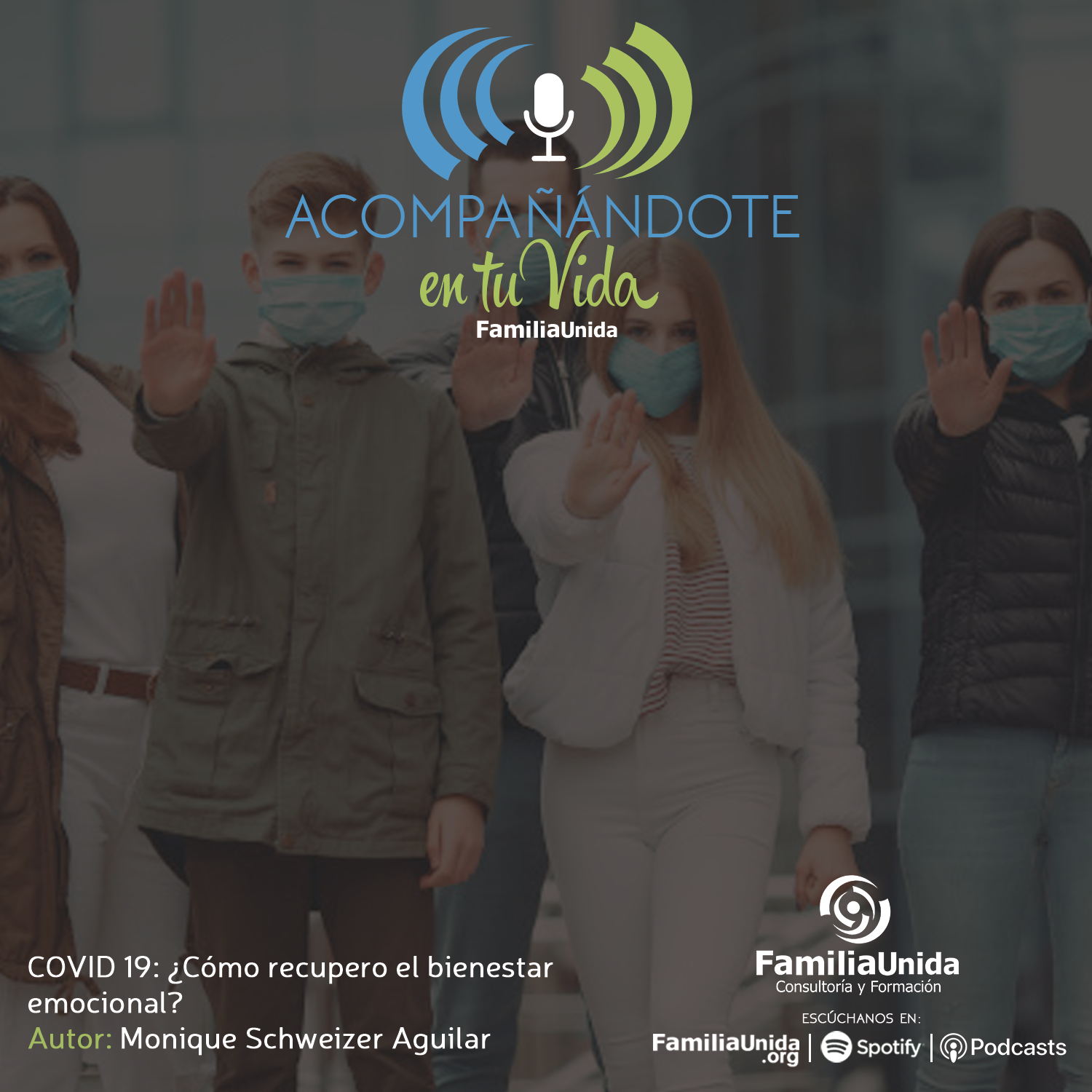 COVID 19: ¿Cómo recupero el bienestar emocional?