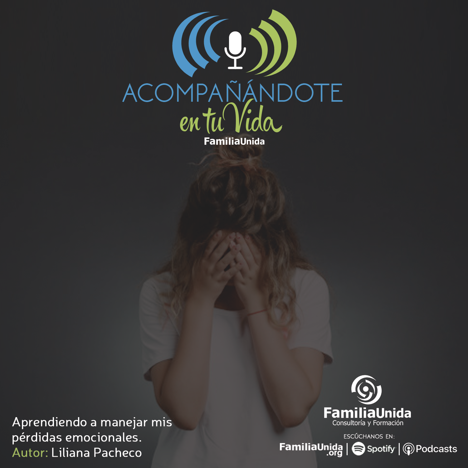 Aprendiendo a manejar mis pérdidas emocionales