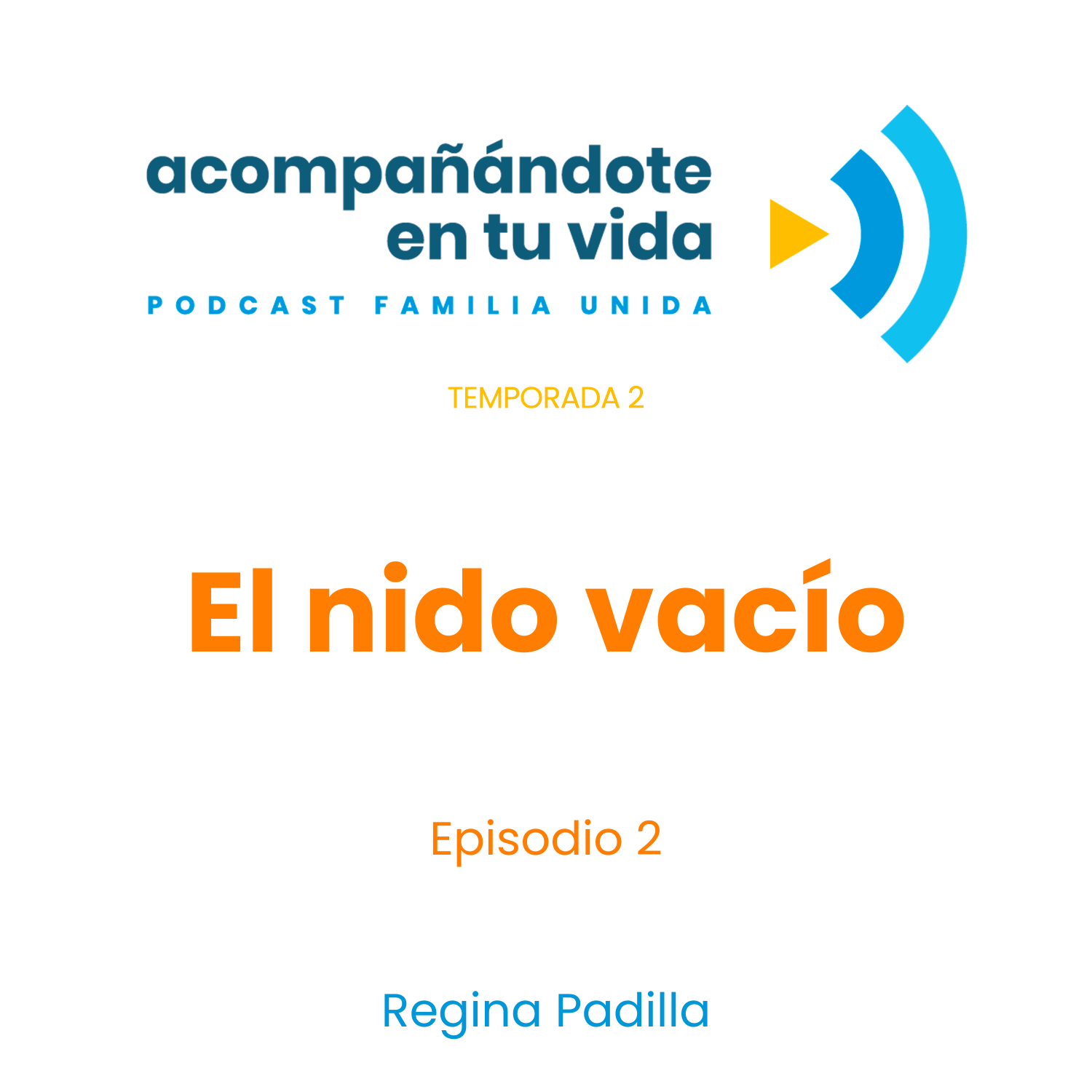 El nido vacío. ft. Regina Padilla. Ep.2