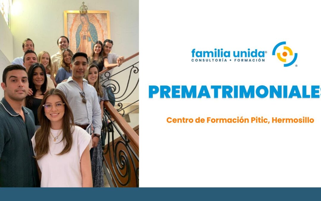 Un Fin de Semana de Preparación y Fe en las Pláticas Prematrimoniales de Hermosillo