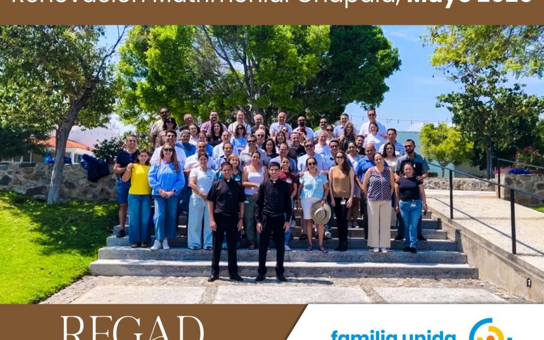 Renovación Matrimonial en Santa María del Lago, Chapala